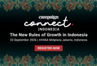 Campaign Connect Indonesia Edisi Ketiga Pertemukan Eksekutif Pemasaran untuk Membahas Strategi Pertumbuhan di …