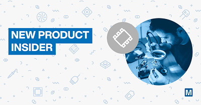 Daftar Produk Terkini dari Mouser Electronics: Lebih dari 5.000 Komponen Baru Tersedia pada …