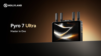 Hollyland Luncurkan Pyro 7 Ultra, Sistem Monitoring Nirkabel All-in-One untuk Kebutuhan Produksi Film …